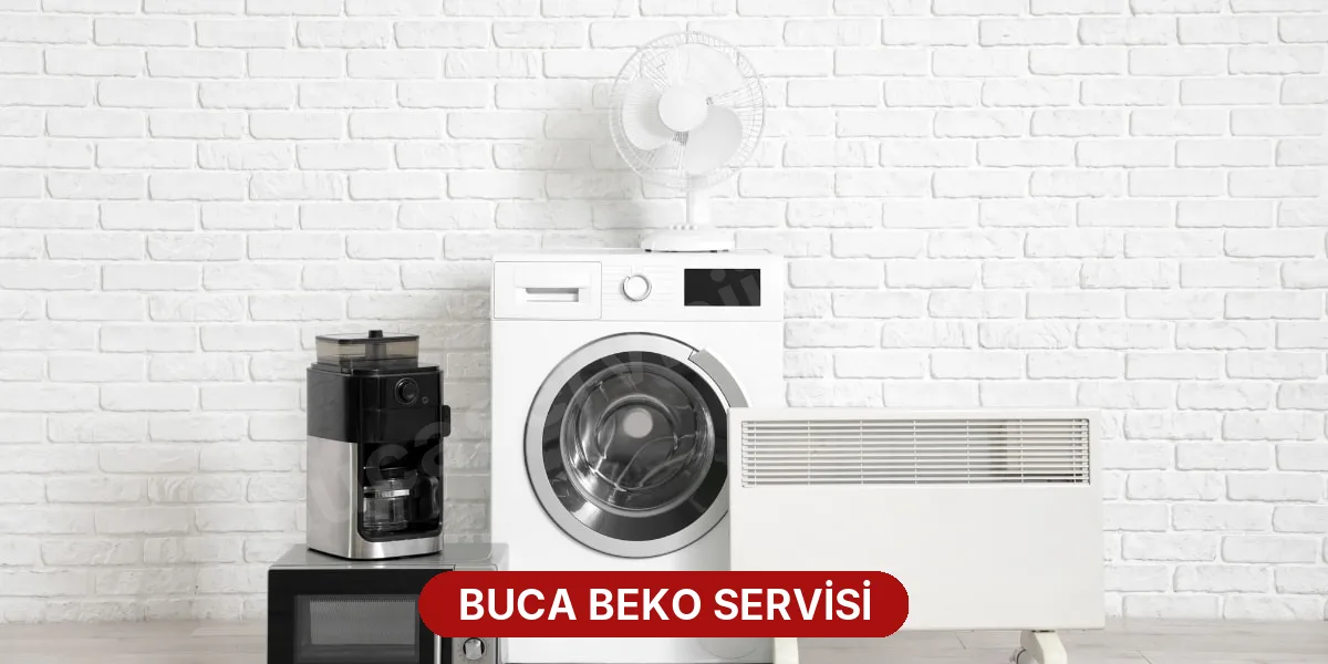 Buca Beko Servisi
