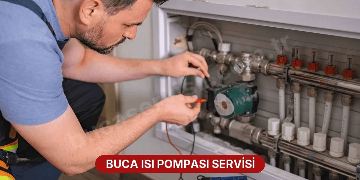 Buca Isı Pompası Servisi